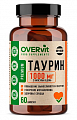 Купить overvit (овервит) таурин, капсулы 60шт бад в Арзамасе